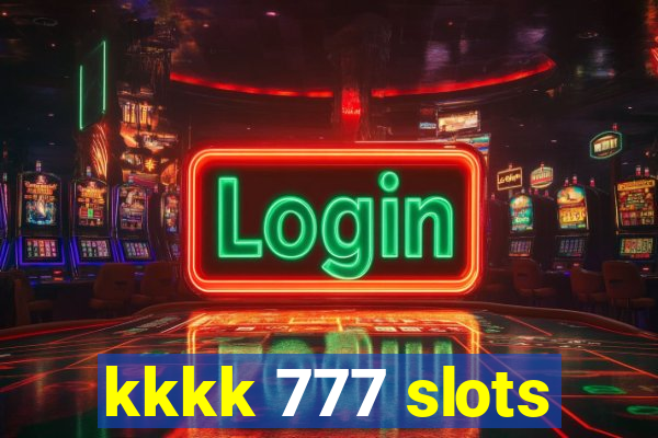 kkkk 777 slots